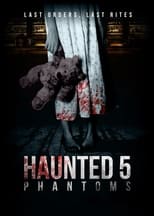 Poster for Haunted 5: Phantoms 