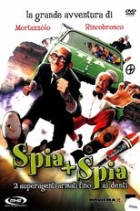 Spia + spia - 2 superagenti armati fino ai denti