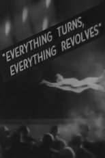 Poster for Everything Turns, Everything Revolves