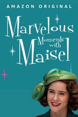 Marvelous Moments with Maisel poster