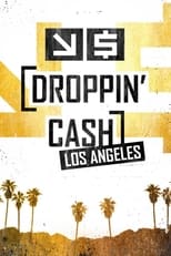 Poster di Droppin' Cash: Los Angeles