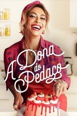 Especial A Dona do Pedaço poster