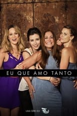 Poster for Eu Que Amo Tanto Season 1