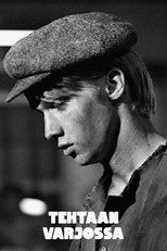 Tehtaan varjossa poster