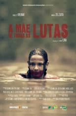 Poster for A Mãe de Todas as Lutas