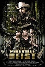 Poster for The Pineville Heist