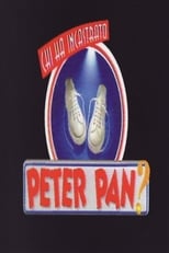 Poster for Chi ha incastrato Peter Pan?