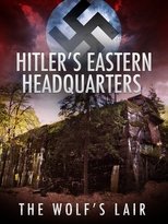 Poster for Hitler's Eastern Headquarters: The Wolf's Lair