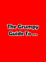 The Grumpy Guide To poster