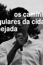 Os caminhos irregulares da cidade planejada poster