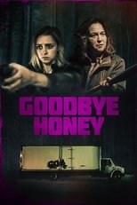 Poster for Goodbye Honey