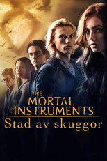 The Mortal Instruments - Stad av skuggor