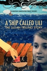 Poster for A Ship Called Lili: The Lillian Trilling Story