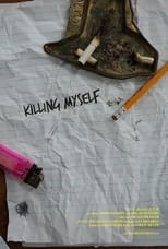 Poster for Killing Myself