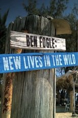 Poster for Ben Fogle: New Lives In The Wild