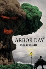 Poster for Arbor Day the Musical