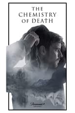 The Chemistry of Death serie streaming