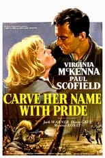 Carve Her Name with Pride (1958)