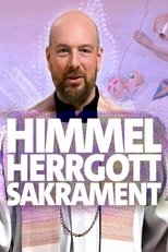 Poster for Himmel, Herrgott, Sakrament