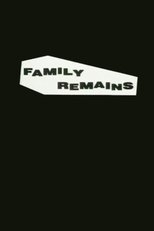 Poster for Family Remains