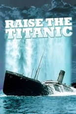 Poster for Raise the Titanic