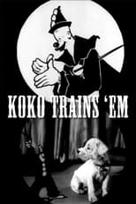 Poster for Koko Trains 'Em