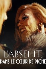 L'absent, dans le cœur de Piche main poster