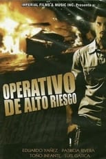 Poster for Operativo de alto riesgo