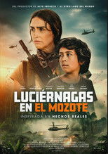 Luciérnagas en El Mozote poster