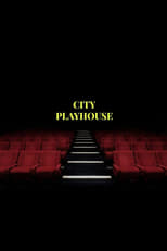Poster for City Playhouse 