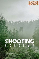 Shooting Academy : Comment mieux tirer ? poster