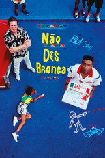 Não Dês Bronca