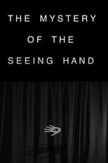 Poster for The Mystery of the Seeing Hand