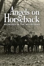 Poster for Angels on Horseback: Midwives in the Mountains