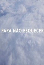 Para Não Esquecer main poster