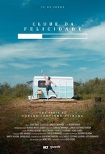 Poster for Clube da Felicidade