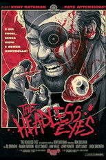 The Headless Eyes