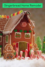 Gingerbread Home Remodel poster