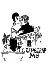 Poster for Unstrap Me