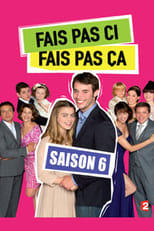 Poster for Fais pas ci, fais pas ça Season 6