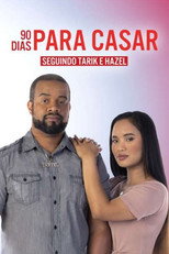 90 Dias Para Casar: Seguindo Tarik e Hazel poster