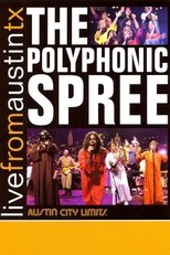 Poster for The Polyphonic Spree: Live from Austin, TX 