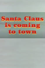 Poster for Santa Claus Is Coming to Town