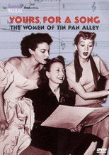 Yours for a Song: The Women of Tin Pan Alley poster