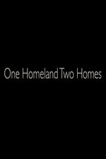 One Homeland Two Homes