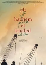 Poster for Ali, Hachem et Khaled 