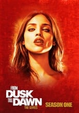 Poster for From Dusk Till Dawn: The Series Season 1