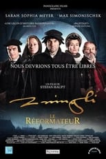 Zwingli, le réformateur serie streaming
