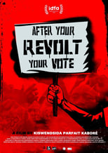 Poster for After the Revolt, Your Vote! 