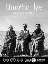 UmoNhoN Iye: The Omaha Speaking poster